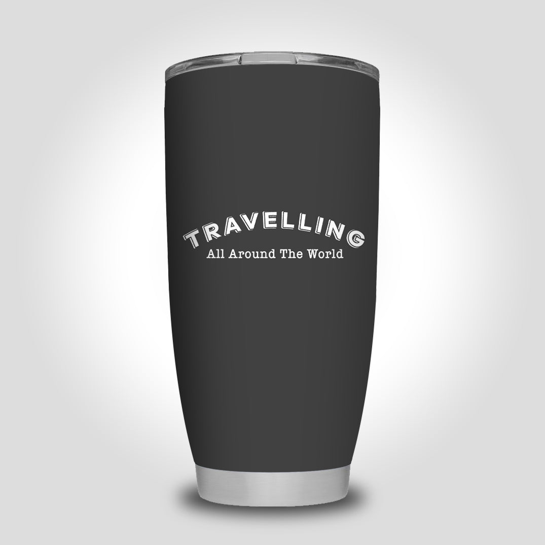 Travelling All Around The World Designed Tumbler Travel Mugs