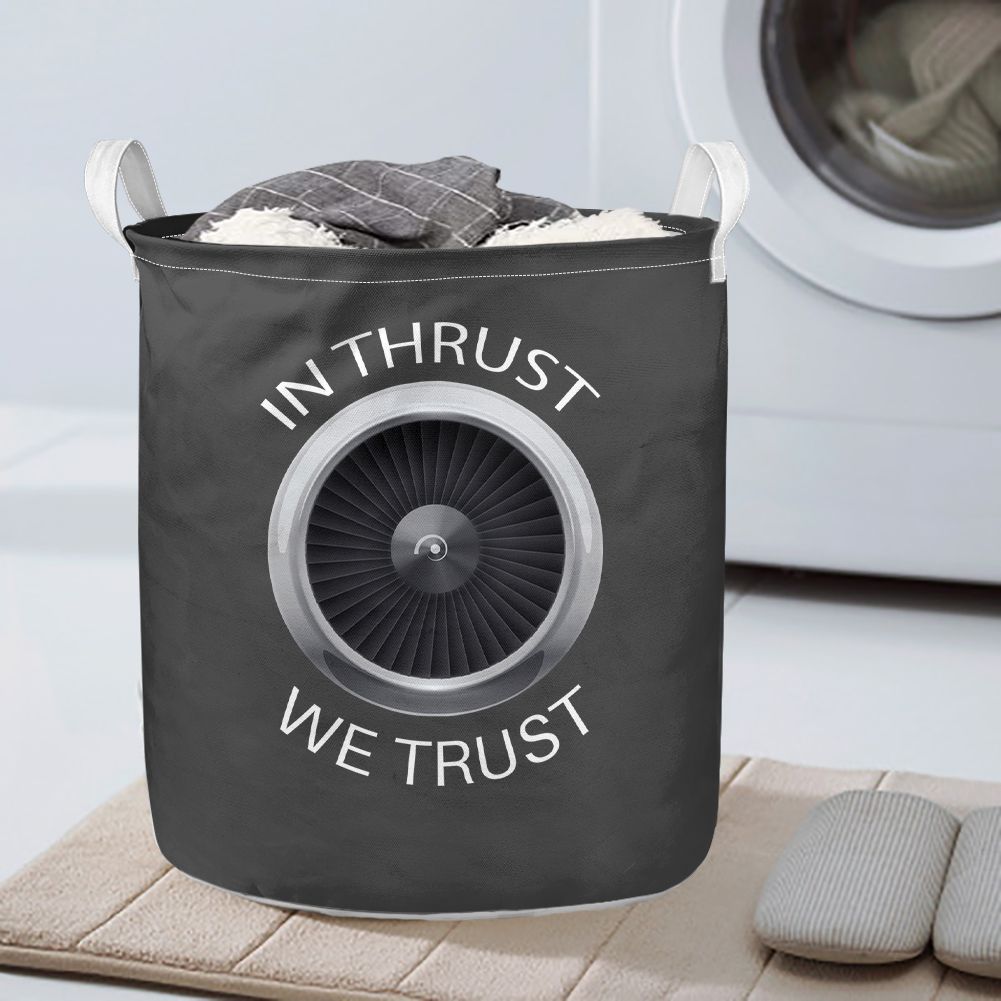 In Thrust We Trust Designed Laundry Baskets