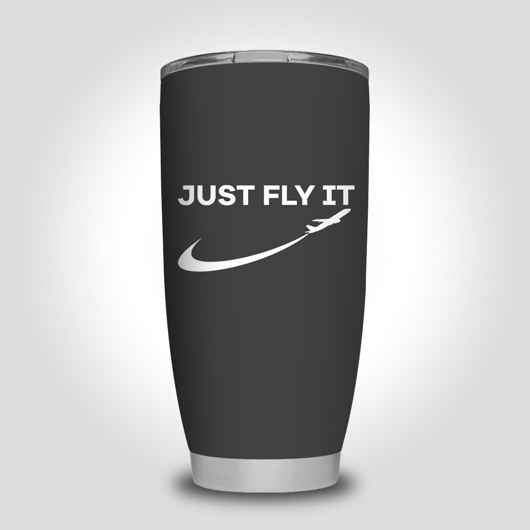 Just Fly It 2 Designed Tumbler Travel Mugs
