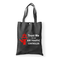 Thumbnail for Trust Me I'm an Air Traffic Controller Designed Tote Bags
