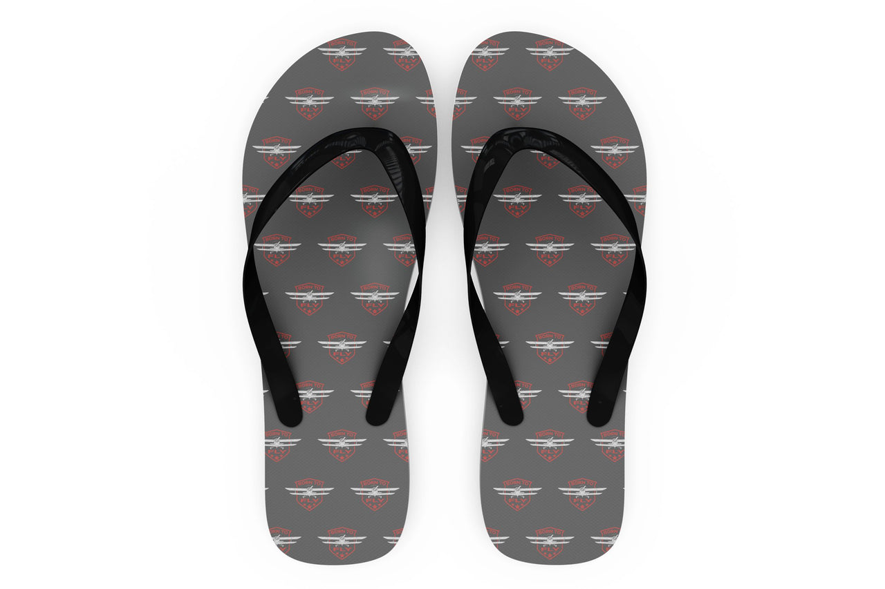 Super Born To Fly Designed Slippers (Flip Flops)