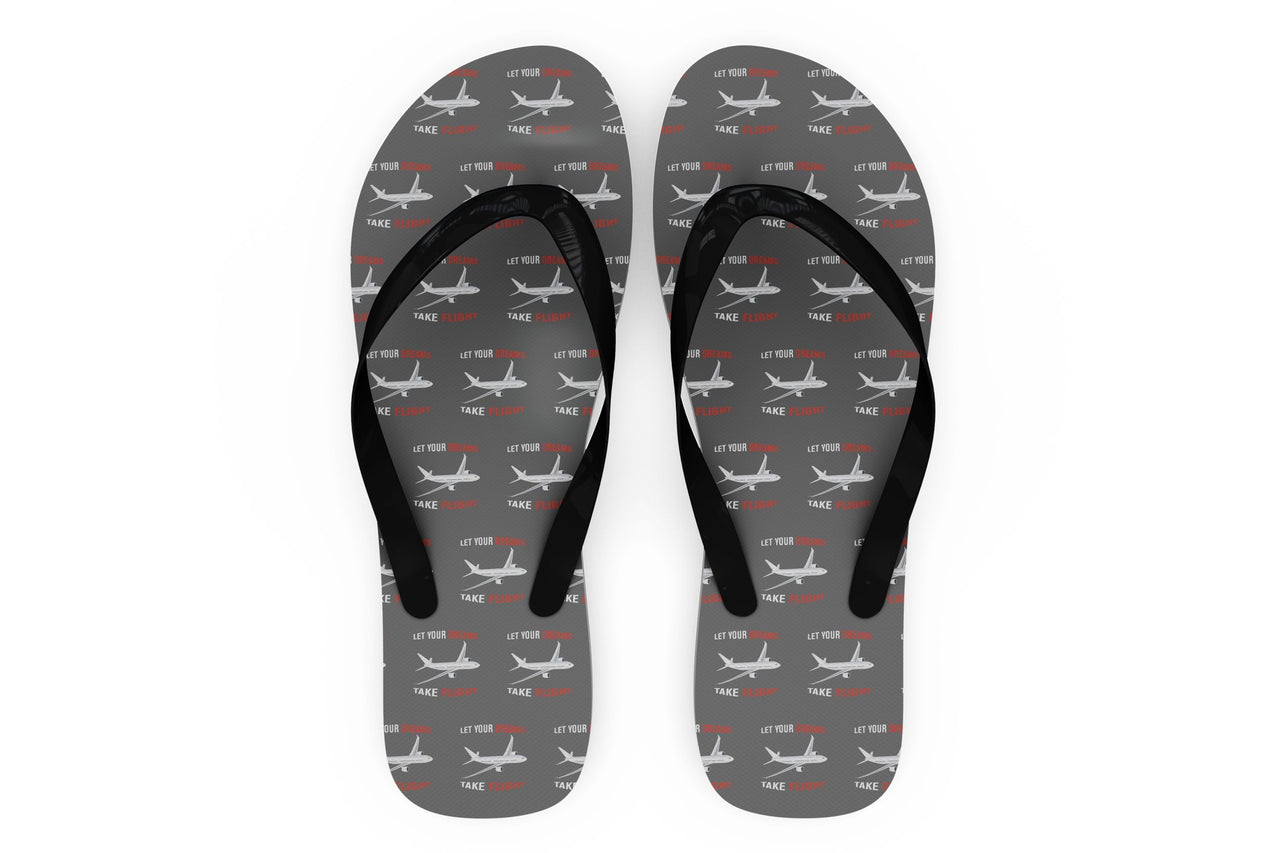 Let Your Dreams Take Flight Designed Slippers (Flip Flops)