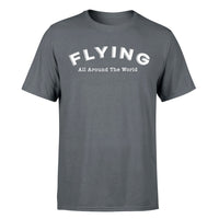 Thumbnail for Flying All Around The World Designed T-Shirts