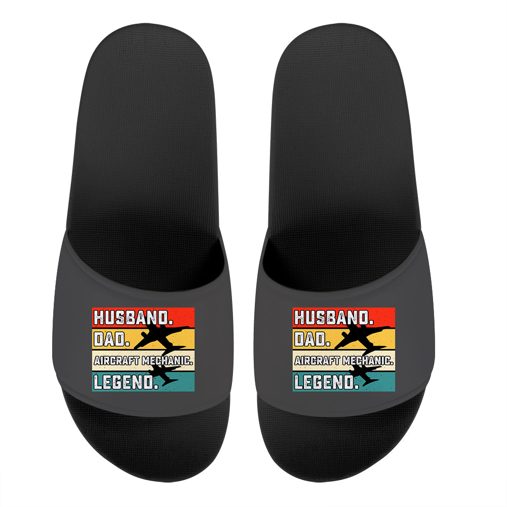Husband & Dad & Aircraft Mechanic & Legend Designed Sport Slippers