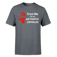 Thumbnail for Trust Me I'm an Air Traffic Controller Designed T-Shirts
