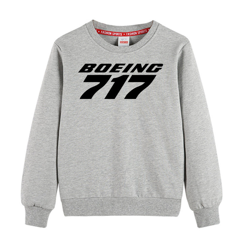 Boeing 717 & Text Designed "CHILDREN" Sweatshirts