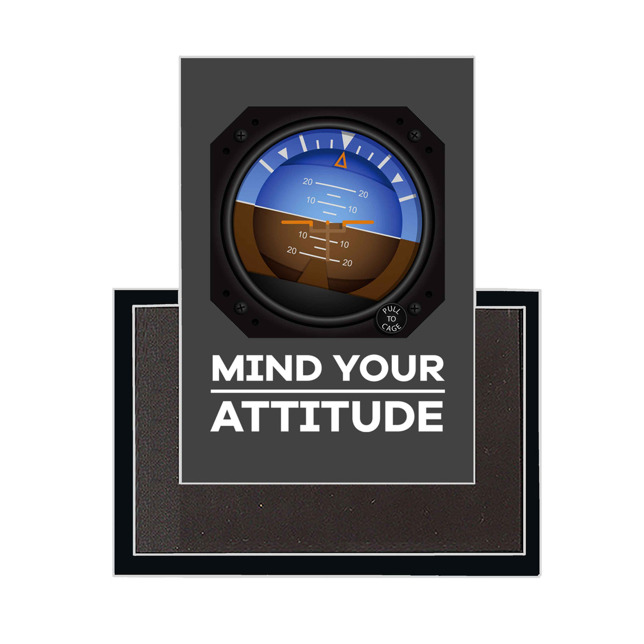 Mind Your Attitude Designed Magnets