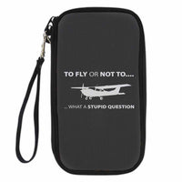 Thumbnail for To Fly or Not To What a Stupid Question Designed Travel Cases & Wallets