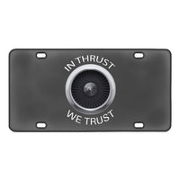 Thumbnail for In Thrust We Trust Designed Metal (License) Plates