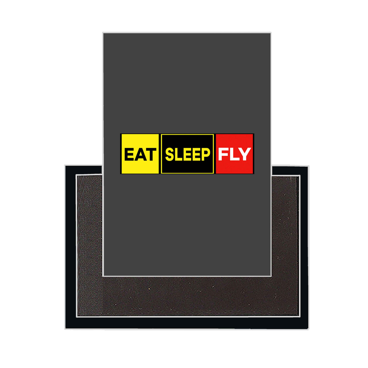 Eat Sleep Fly (Colourful) Designed Magnets