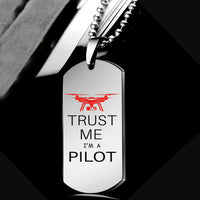 Thumbnail for Trust Me I'm a Pilot (Drone) Designed Metal Necklaces