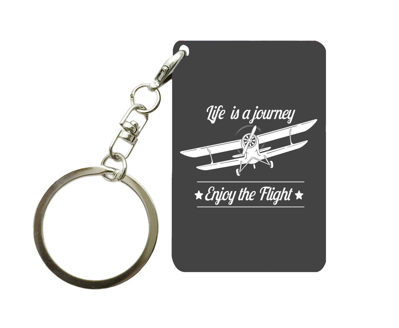 Life is a journey Enjoy the Flight Designed Key Chains