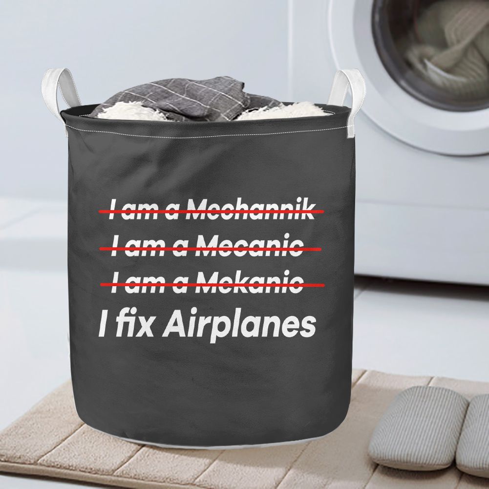 I Fix Airplanes Designed Laundry Baskets