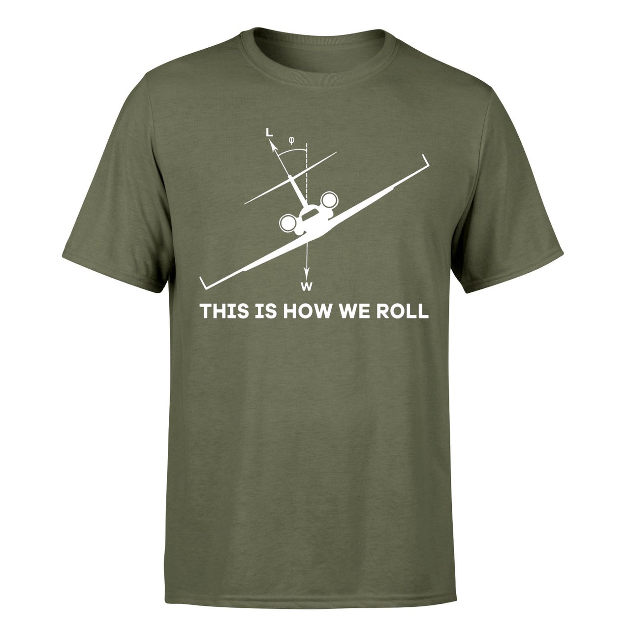 This is How We Roll Designed T-Shirts