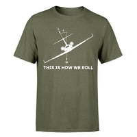 Thumbnail for This is How We Roll Designed T-Shirts