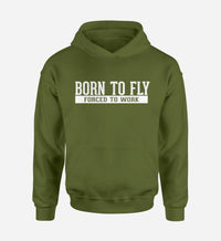 Thumbnail for Born To Fly Forced To Work Designed Hoodies