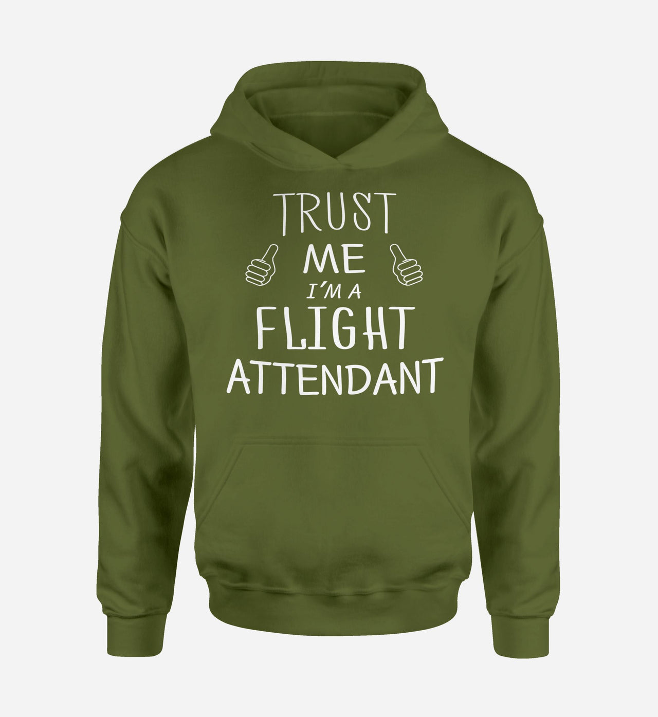 Trust Me I'm a Flight Attendant Designed Hoodies