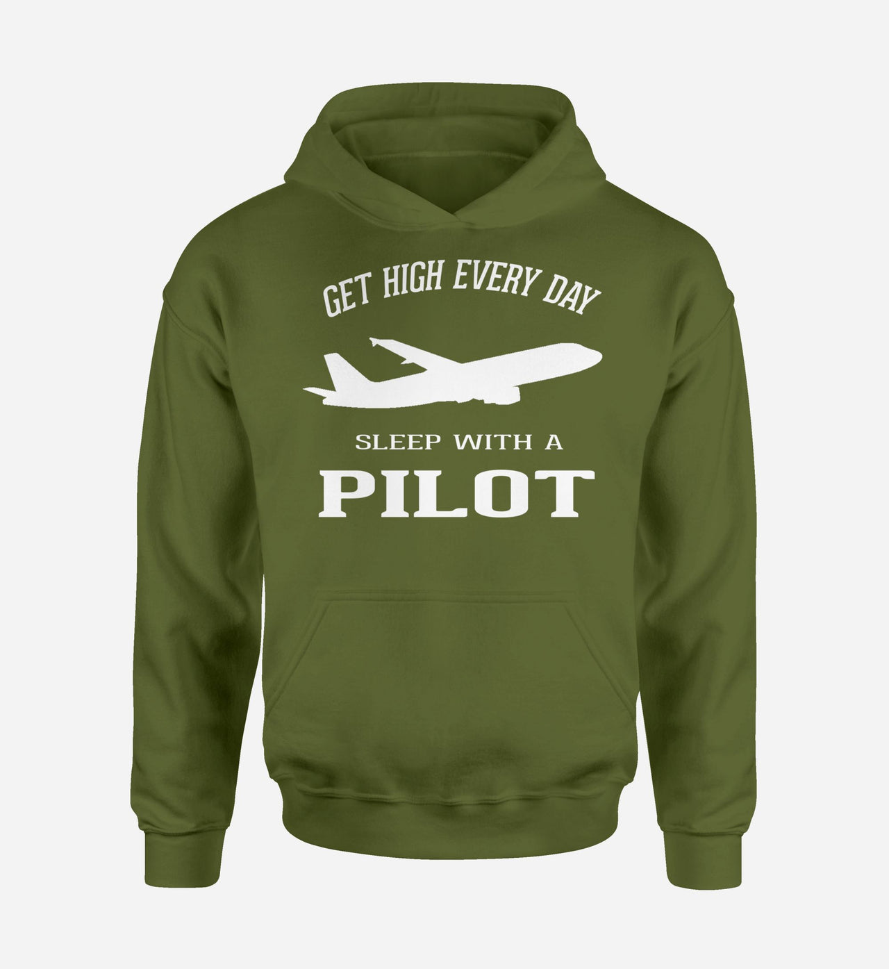 Get High Every Day Sleep With A Pilot Designed Hoodies