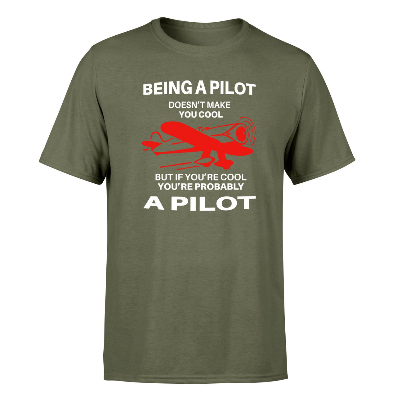 If You're Cool You're Probably a Pilot Designed T-Shirts