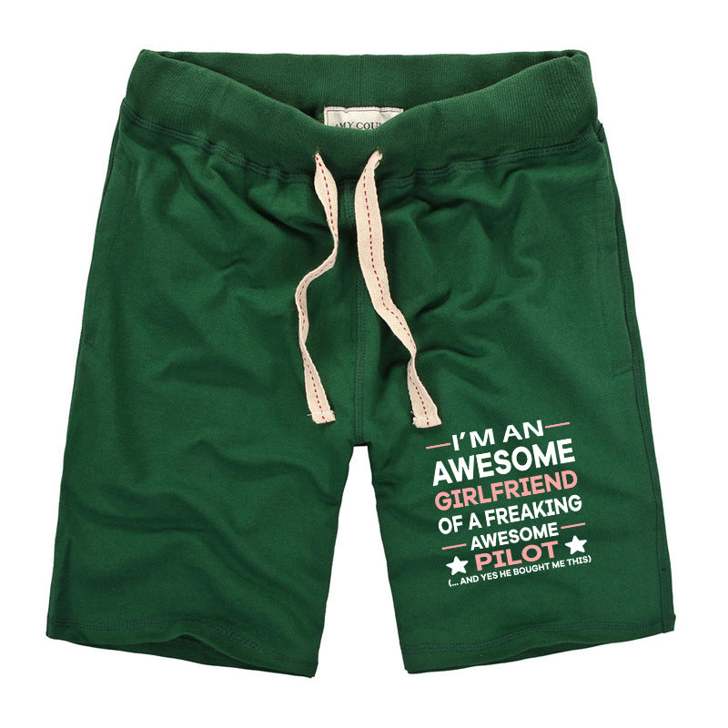 I am an Awesome Series Girlfriend Designed Cotton Shorts