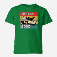 Thumbnail for Husband & Dad & Pilot & Legend Designed Children T-Shirts