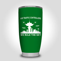 Thumbnail for Air Traffic Controllers - We Rule The Sky Designed Tumbler Travel Mugs