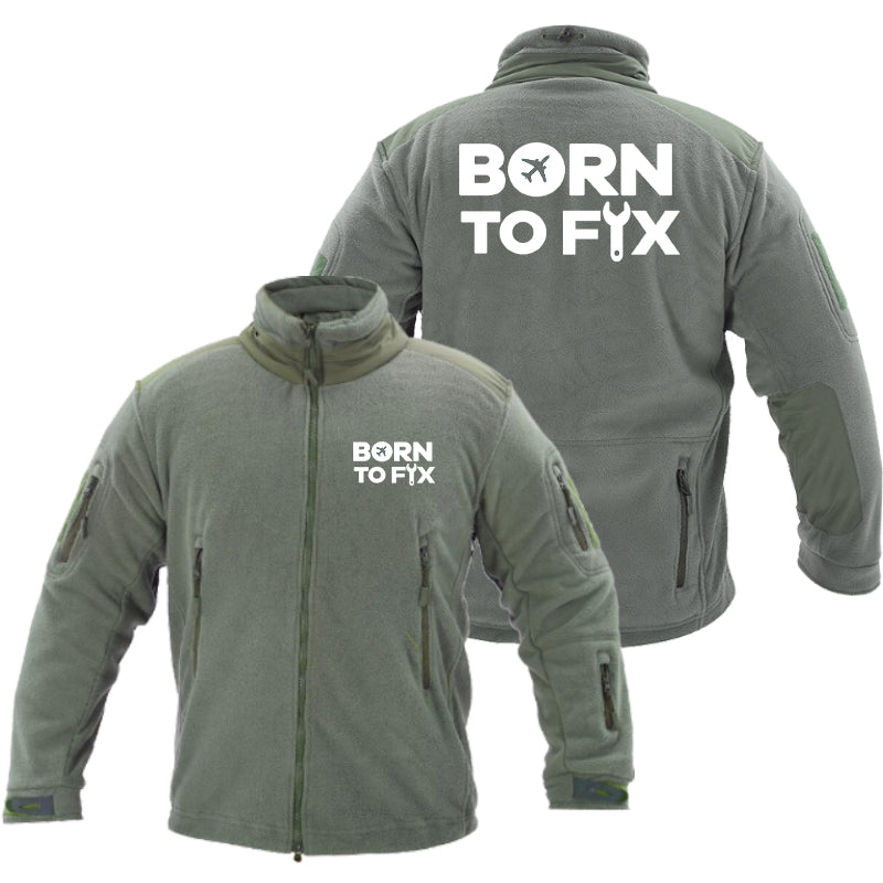 Born To Fix Airplanes Designed Fleece Military Jackets (Customizable)