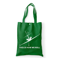 Thumbnail for This is How We Roll Designed Tote Bags