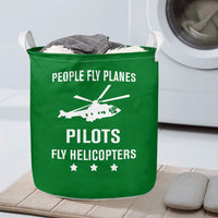 Thumbnail for People Fly Planes Pilots Fly Helicopters Designed Laundry Baskets