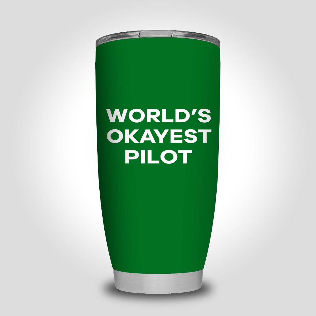 World's Okayest Pilot Designed Tumbler Travel Mugs