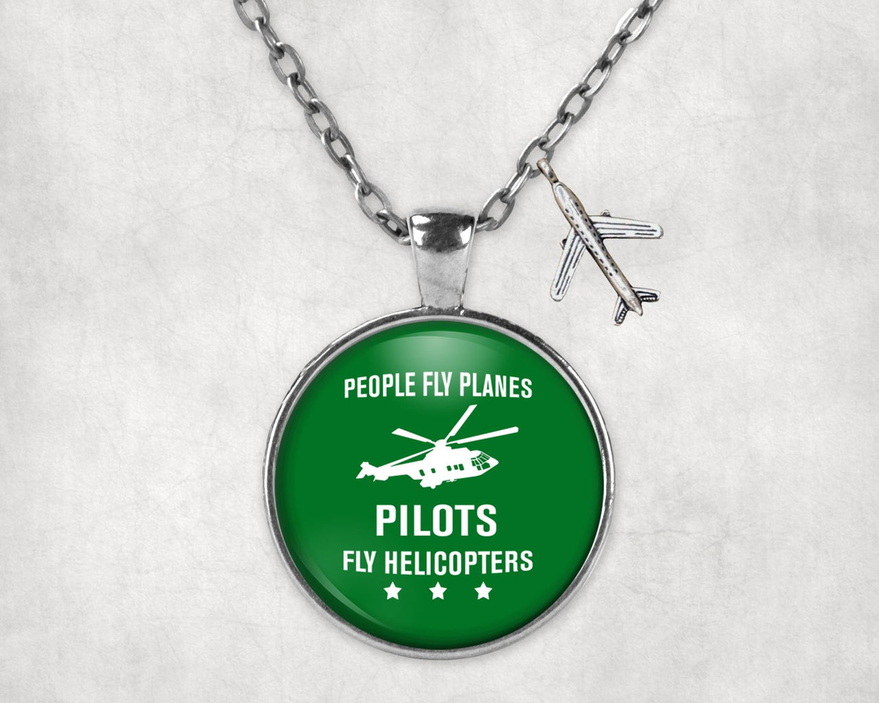 People Fly Planes Pilots Fly Helicopters Designed Necklaces