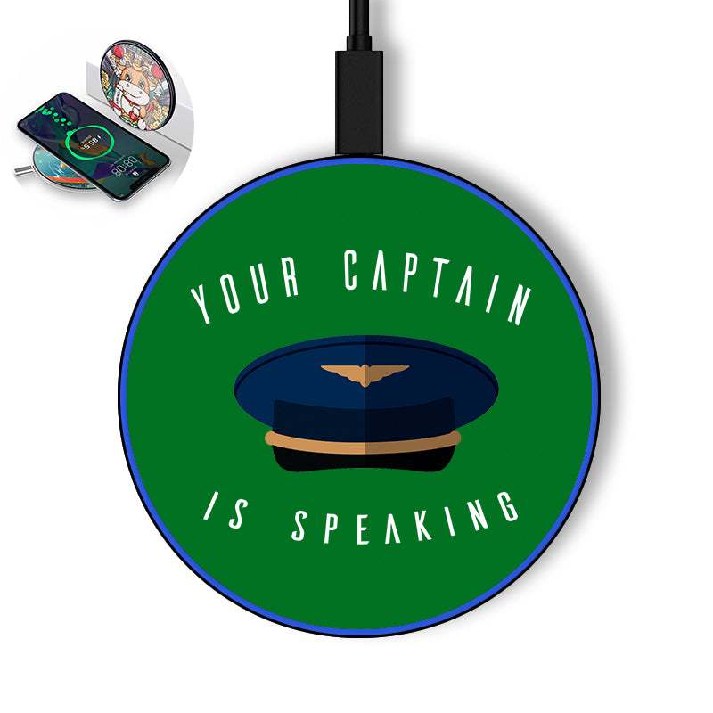 Your Captain Is Speaking Designed Wireless Chargers