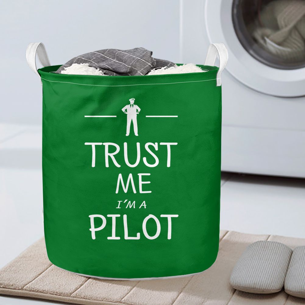 Trust Me I'm a Pilot Designed Laundry Baskets