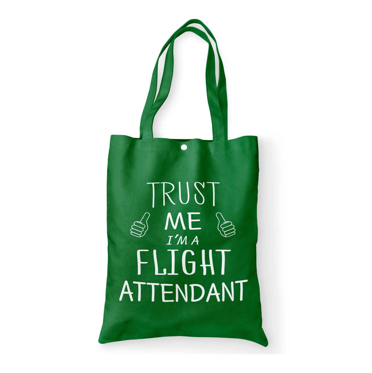 Trust Me I'm a Flight Attendant Designed Tote Bags