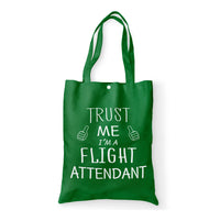 Thumbnail for Trust Me I'm a Flight Attendant Designed Tote Bags