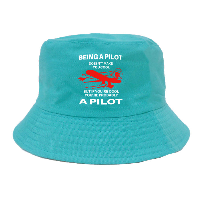 If You're Cool You're Probably a Pilot Designed Summer & Stylish Hats