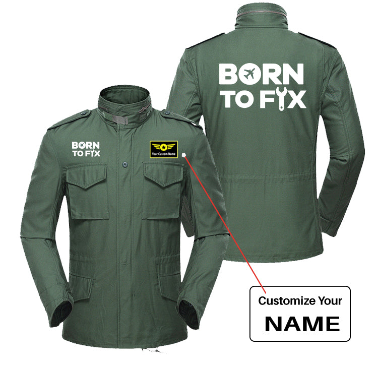 Born To Fix Airplanes Designed Military Coats