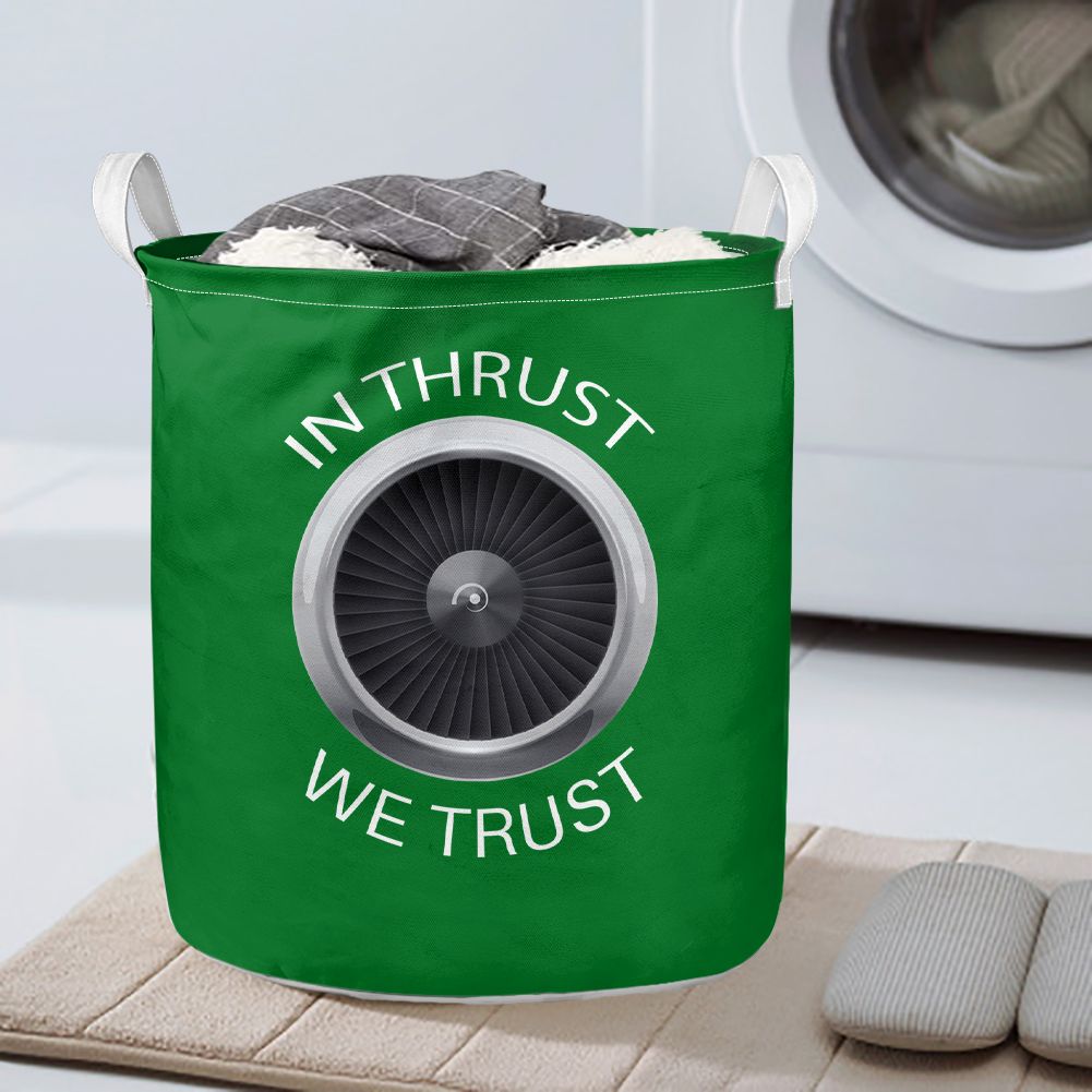 In Thrust We Trust Designed Laundry Baskets