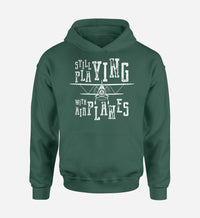 Thumbnail for Still Playing With Airplanes Designed Hoodies
