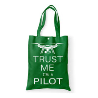 Thumbnail for Trust Me I'm a Pilot (Drone) Designed Tote Bags