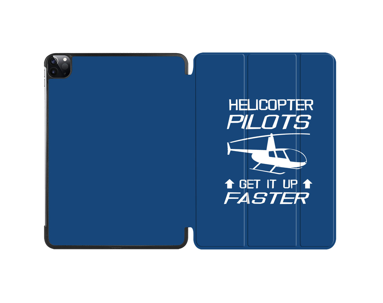 Helicopter Pilots Get It Up Faster Designed iPad Cases