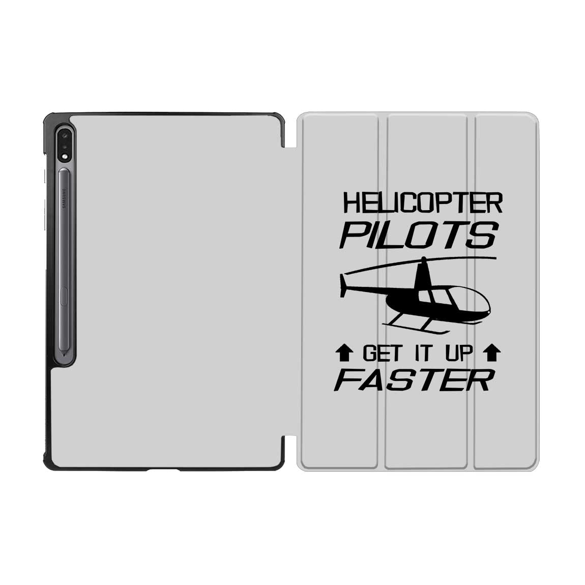Helicopter Pilots Get It Up Faster Designed Samsung Tablet Cases