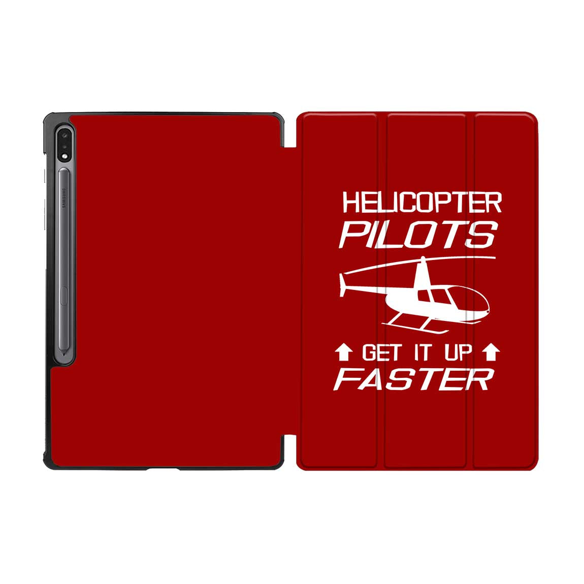 Helicopter Pilots Get It Up Faster Designed Samsung Tablet Cases