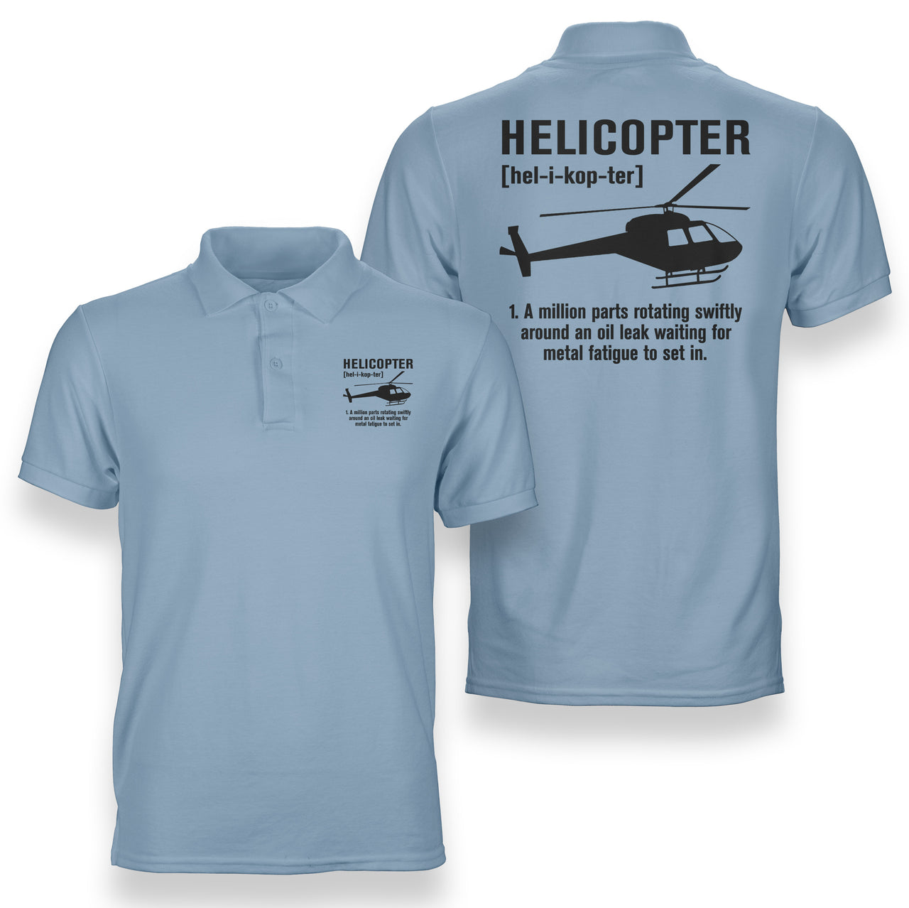 Helicopter [Noun] Designed Double Side Polo T-Shirts