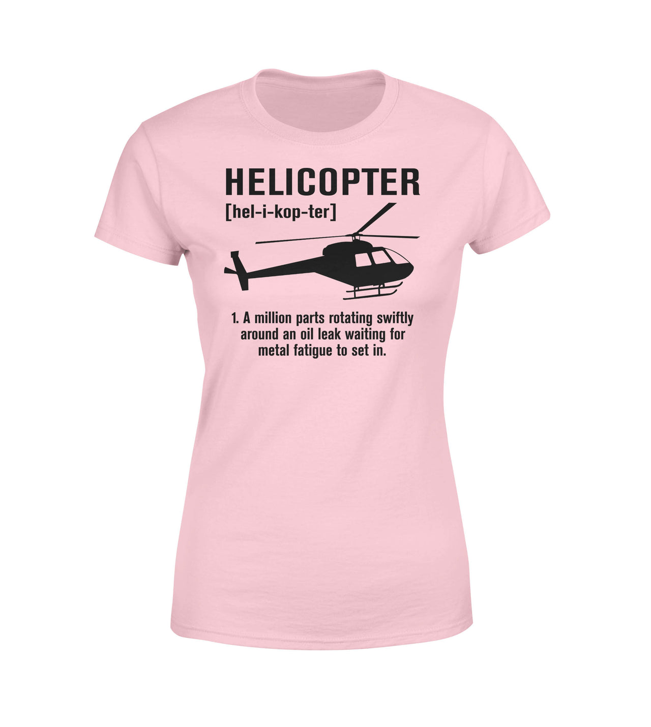 Helicopter [Noun] Designed Women T-Shirts
