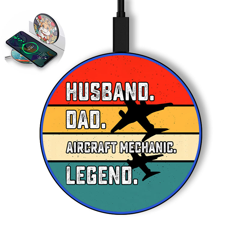 Husband & Dad & Aircraft Mechanic & Legend Designed Wireless Chargers