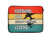 Thumbnail for Husband & Dad & Aircraft Mechanic & Legend Designed Laptop & Tablet Cases