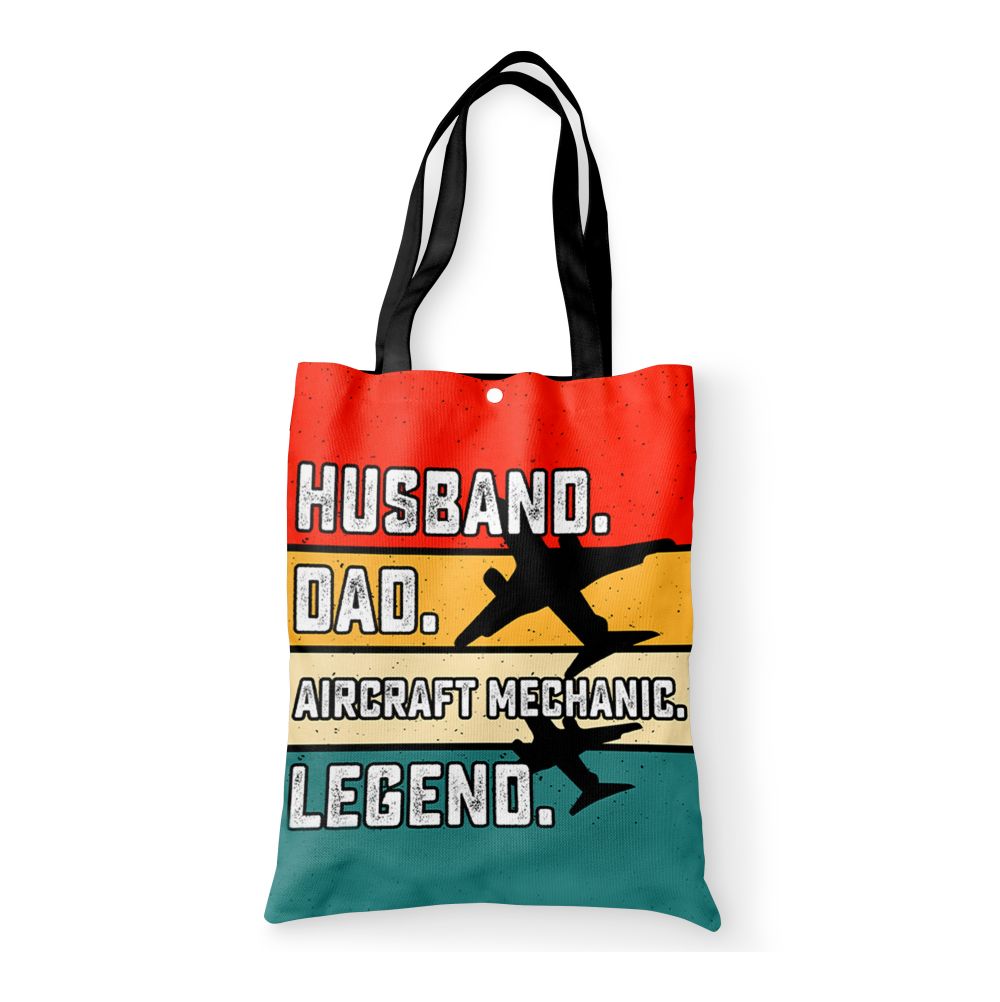 Husband & Dad & Aircraft Mechanic & Legend Designed Tote Bags