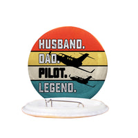 Thumbnail for Husband & Dad & Pilot & Legend Designed Pins