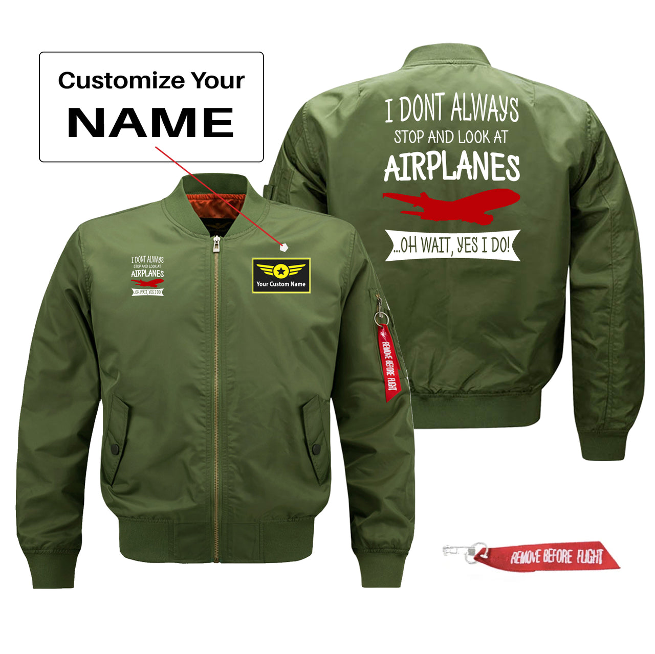 I Don't Always Stop and Look at Airplanes Designed Pilot Jackets (Customizable)